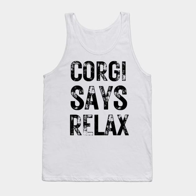 Corgi says relax 80s Tank Top by WearablePSA